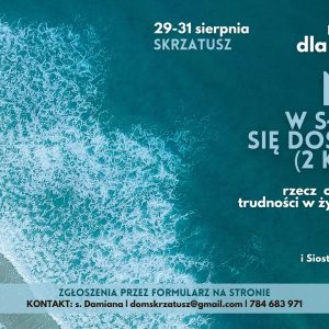 Weekend dla mężczyzn ➡️ w Skrzatuszu ➡️ 29-31 sierpnia 2025