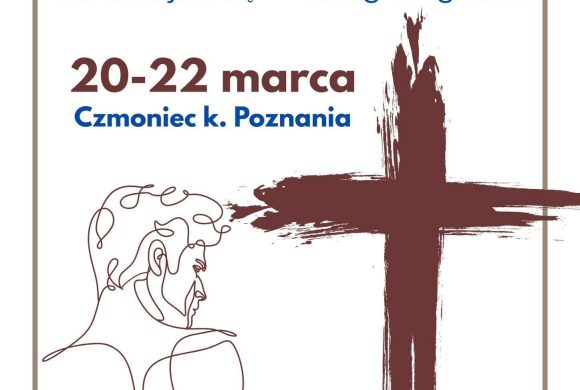 Rekolekcje dla mężczyzn ➡️ w Czmońcu ➡️ 20-22 marca 2026
