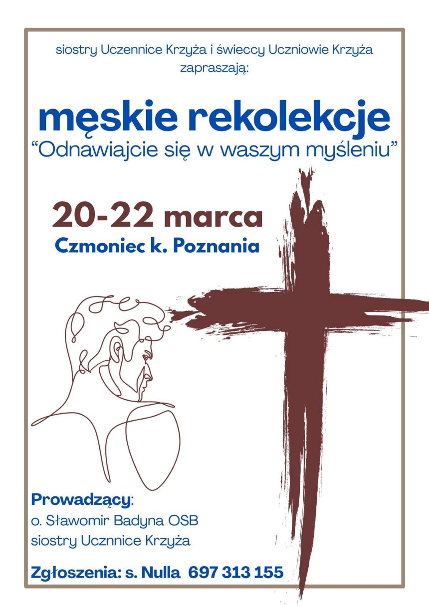 Rekolekcje dla mężczyzn ➡️ w Czmońcu ➡️ 20-22 marca 2026