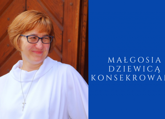 Małgorzata ze Wspólnoty Uczniów Krzyża w Szczecinie – dziewicą konsekrowaną